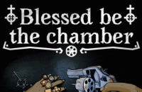 Play Blessed Be The Chamber now!