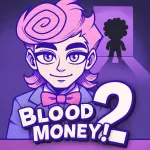 BLOODMONEY 2