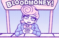 Play BLOODMONEY! now!
