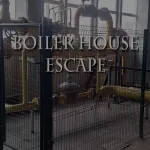 Boiler House Escape
