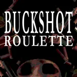 Buckshot roulette