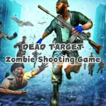 Dead Target Zombie Shooting