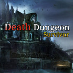 Play Death Dungeon - Survivor now!
