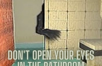 Play Don't open your eyes in the bathroom now!