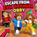 Escape From Evil Grandpa Obby! - free online game