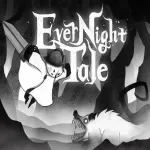 Evernight Tale