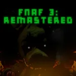 Five Nights at Freddy's 3 Remaster