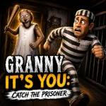 Granny It's You: Catch the Prisoner! - free online game