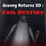 Play Granny Returns 3D: Evil Destiny now!