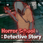 Play Horror School Detective Story now!