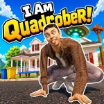 I Am Quadrober!