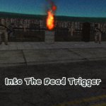 Play Into The Dead Trigger now!