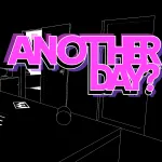 Is Today Another Day?