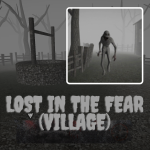 Play Lost In The Fear (Village) now!