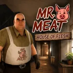 PLay Mr Meat House Of Flesh now!