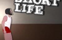 Play Short Life now!