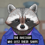 Play The Raccoon Who Lost Their Shape now!