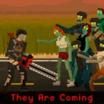 They Are Coming