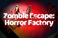 Play Zombie Escape: Horror Factory now!