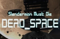 Play Slenderman Must Die: DEAD SPACE now!