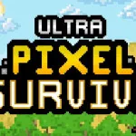 Ultra Pixel Survival