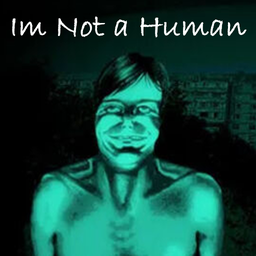Im Not a Human